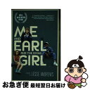 【中古】 Me and Earl and the Dying Girl (Movie Tie-In Edition) / Jesse Andrews / Har...