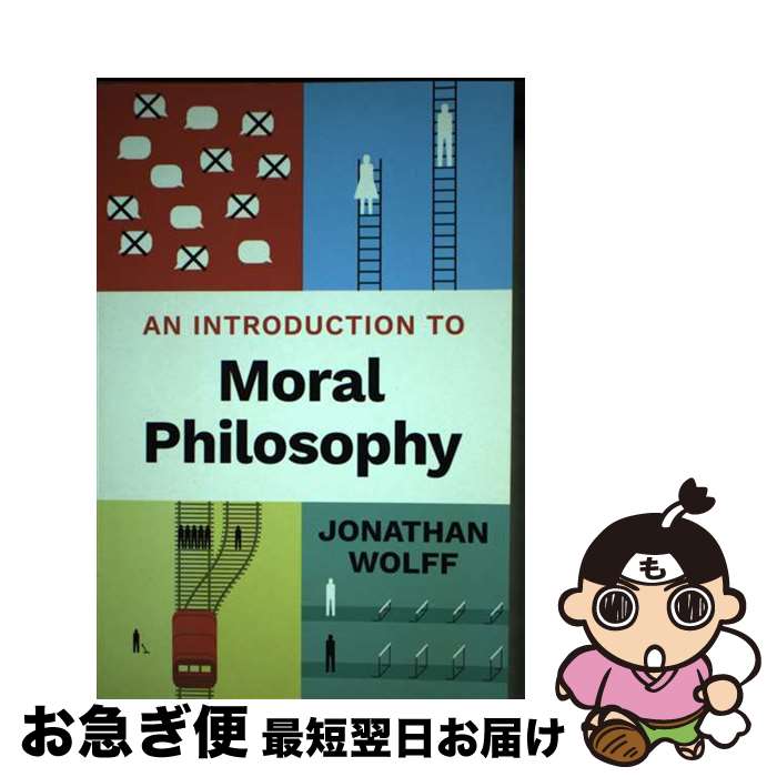 š An Introduction to Moral Philosophy / Jonathan Wolff / W W Norton & Co Inc ...