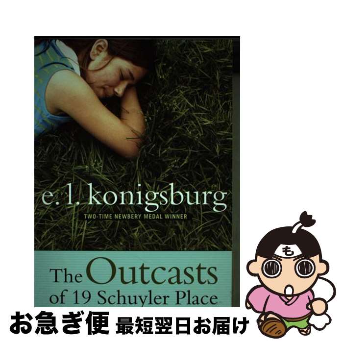 š The Outcasts of 19 Schuyler Place Reprint / E.L. Konigsburg / Atheneum Book...