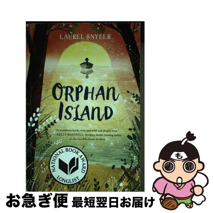 š Orphan Island / Laurel Snyder / Walden Pond Press [ڡѡХå]ڥͥݥȯ