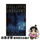 【中古】 LITTLE HOUSE,THE / Philippa Gregory / HarperCollins Publishers Ltd [ペーパーバック...