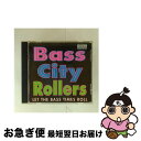 【中古】 Let the Bass Times Roll BassCityRollers / Bass City Roller / Miami Bass [CD...