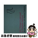 【中古】 101 Things I Learned (R) in Fashion School/GRAND CENTRAL PUB MASS MARKET/Al...