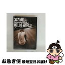 【中古】 SCANDAL “Documentary film「HELLO WORLD」”/Blu-ray Disc/ESXL-76 / ERJ(SME)(D) ...