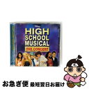【中古】 ハイスクールミュージカル / High School Musical: The Concert / Various Artists / Walt Di...