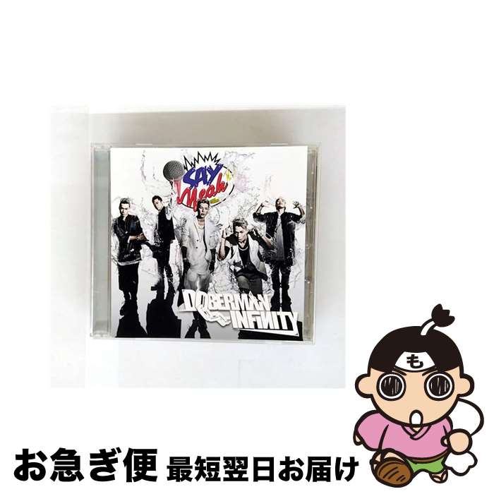 š SAYYEAH/CD󥰥12cm/TFCC-89554 / DOBERMAN INFINITY / ȥեȥ꡼ [CD]ڥͥݥȯ