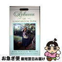 【中古】 Rebecca of Sunnybrook Farm Reissue/SIGNET CLASSICS/Kate Douglas Wiggin / Ka...