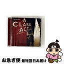 【中古】 クラス・アクト ブロードウェイ・ミュージカル・オリジナル・キャスト盤/CD/BVCF-31108 / キャロリー・カーメロ, ジュリア・マーニー / ...