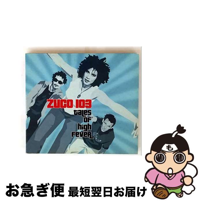 š Tales of High Fever 103 / Zuco 103 / Imports [CD]ڥͥݥȯ