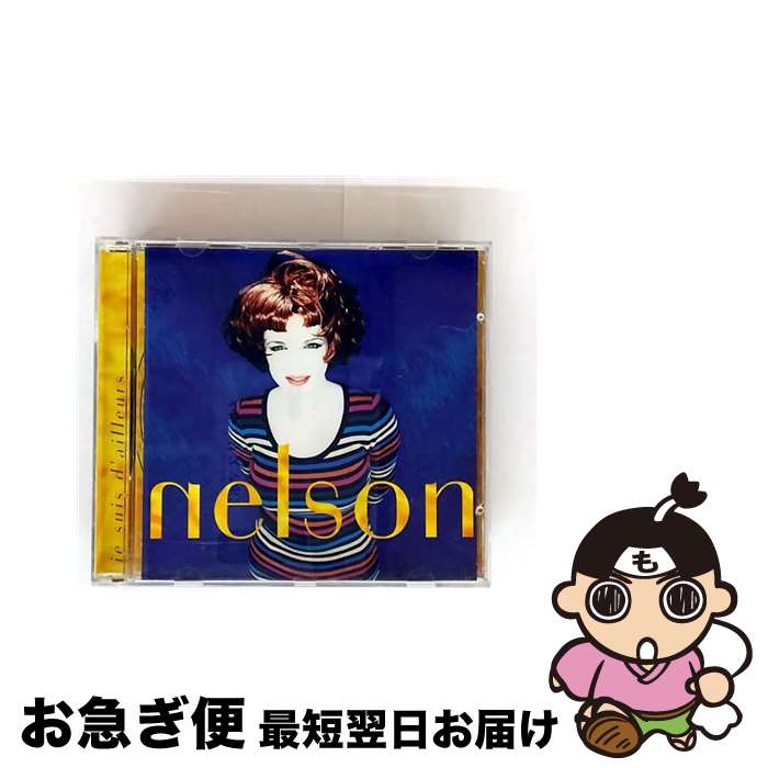 š nelson / je suis dailleurs(͢) / / [CD]ڥͥݥȯ