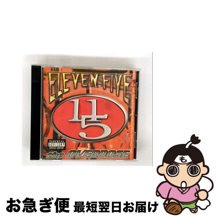 【中古】 11 5 Eleven Five / Overdose / 11/5, Tone Capone, Stan Keith / Dogday Record...