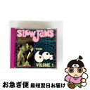 【中古】 Slow Jams: 60's 1 / Various Artists / Various Artists / The Right Stuff [CD...