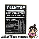 【中古】 Teen Top ティーントップ / 2014 WORLD TOUR HIGH KICK IN SEOUL 2DVD+フォトブック / Teen To...