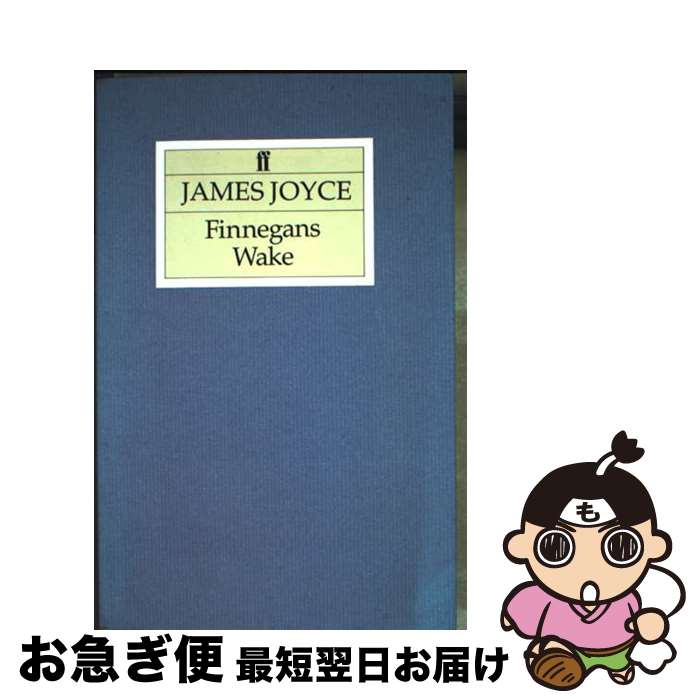 š Finnegans Wake / James Joyce / Faber & Faber [ڡѡХå]ڥͥݥȯ