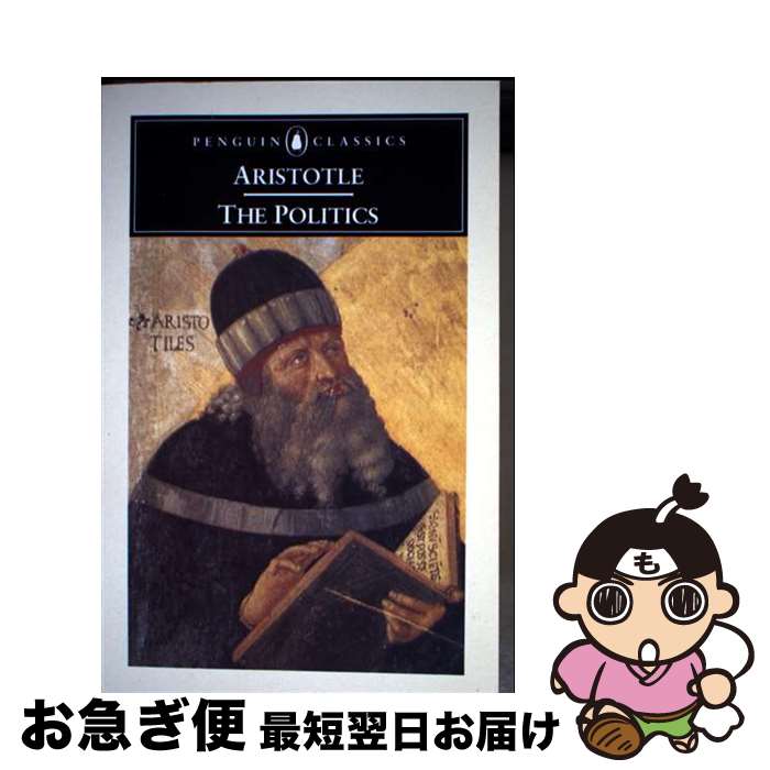 【中古】 The Politics Revised/PENGUIN GROUP/Aristotle / Aristotle, T. A. Sinclair, T...