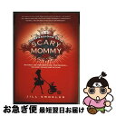 【中古】 Confessions of a Scary Mommy: An Honest and Irreverent Look at Motherhood: ...