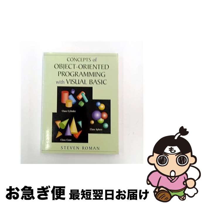 š Concepts of Object-Oriented Programming With Visual Basic / Steven Roman / ...