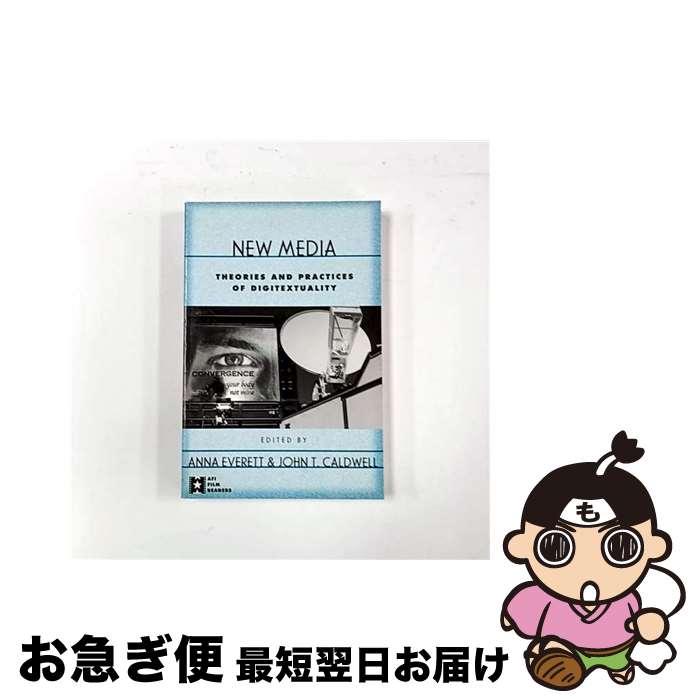 š New Media: Theories and Practices of Digitextuality/ROUTLEDGE/Anna Everett ...