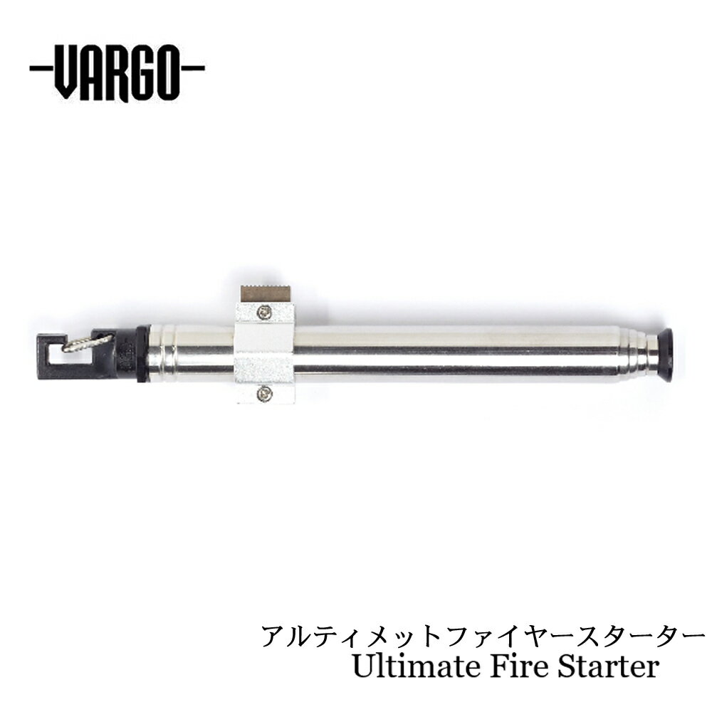 VARGO バーゴ アルティメットファイヤースターターUltimate Fire Starter