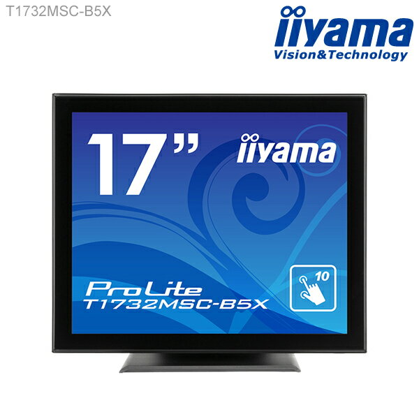 j^[ ^b`pl iiyama ProLite T1732MSC-B5X 17^ tfBXvC 1280~1024 x[t[X^h^Cv e^Ódeʃ^b` hohH x5ms Vi