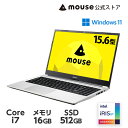 【ポイント5倍＆2千円オフクーポン★4/23 09:59まで】mouse B5-I7I01SR-A ノートパソコン 15.6型 Core i7-1195G7 16GB メモリ 512GB M.2 SSD 新品 マウスコンピューター PC BTO おすすめ