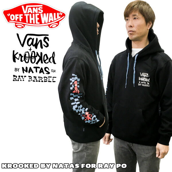 ヴァンズ パーカー メンズ パーカー スウェット VANS バンズ KROOKED BY NATAS FOR RAY PO トレーナー 袖プリ BLACK SK8 USバンズ あす楽