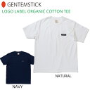 スノーボード アパレル GENTEMSTICK ゲンテンスティック LOGO LABEL ORGANIC COTTON TEE ロゴラベルオーガニックコットンティー オーガニックコットン SDGS やわらか メール便配送