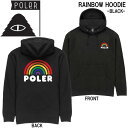 アパレル フーディ 22-23 POLER ポーラー RAINBOW HOODIE レインボーフーディ 人気 トレンド キャンプ
