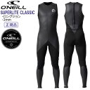 【値下げ】 ウエットスーツ ロングジョン オニール ONEILL SUPERLITE CLASSIC 2mm ラバー スーパーライト