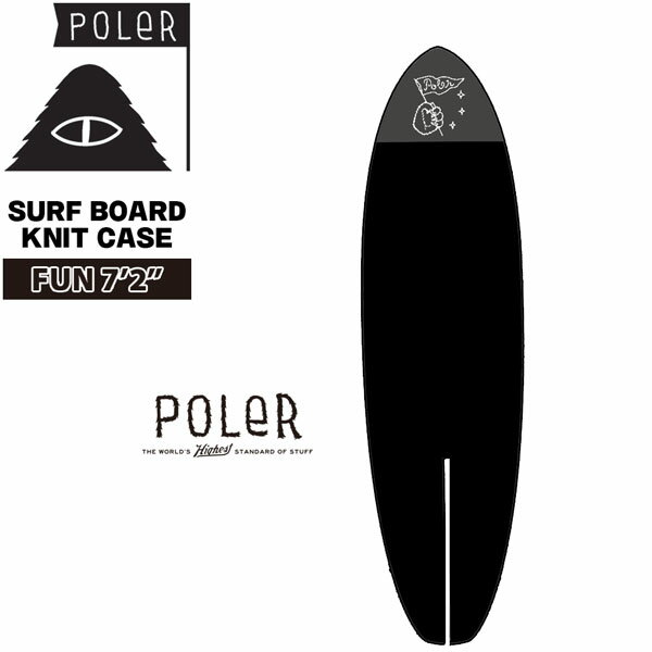 FALL23 ! SURF BOARD KNIT CASE ※商品画像はPOLERカタログ画像を使用 しているため、イラストとなります。 実際の商品と素材感や色等が違う場合が 御座いますのでご了承下さい。 【正規代理店商品】 ●BRAND：POLER(ポーラー) ●品　番：233MCV0150 ●品　名：SURF BOARD KNIT CASE 7’2’’ ●color : BLACK ※商品写真の色は、OS、ブラウザ、ディスプレイ、 などにより実際のものとは多少異なる場合があります。 ご了承の上ご購入ください。