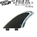 CAPTAIN FIN LvetB JEFF MCCALLUM TWIN ACID SPLASH BLACK TT FCS 5.1 cCtB }bJ