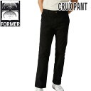 チノパン パンツ FORMER フォーマー CRUX PANT BLACK STRAIGHT SK8 SURF オースティン・ジレット