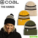 スノーボード 帽子 23-24 COAL コール THE HAINES ヘインズ ニット帽 ビーニー メール便配送