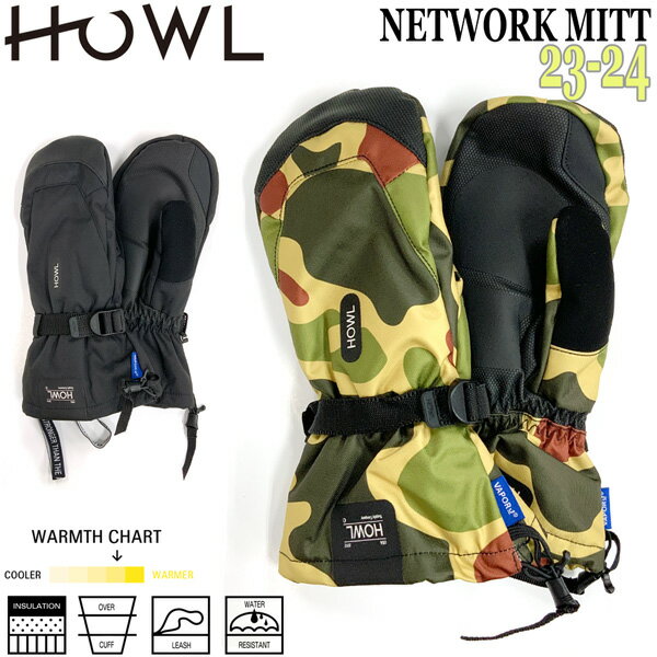 スノーボード グローブ 手袋 23-24 HOWL ハウル NETWORK MITT ネットワークミット 23-24-GR-HWL ミトン 暖かい スタイル