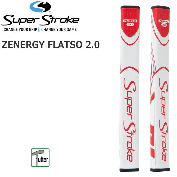 Super Stroke スーパーストローク ZENERGY FLATSO 2.0 WH/RD ゴルフグリップ