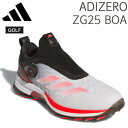 アディダス sdidas アディゼロ ZG25 BOA ボア ゴルフシューズ スパイクレス CloudWhite/LucidRed/CoreBlack