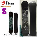 【予約】 25-26 ビーシーストリーム エス BC STREAM S スノーボード 板 25-26-BO-BST 143cm 147cm 150cm 153c...