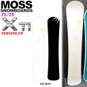【予約】 25-26 モス エックスティアイ MOSS X Ti スノーボード 板 25-26-BO-MOB 157.5