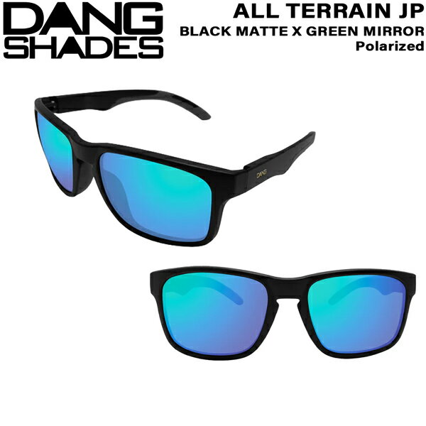 ダンシェイズ オールテレーン JP ブラックマット DANG SHADES ALL TERRAIN JP BLACK MATTE X GREEN MIRROR POLARIZED 眼鏡 サングラス トレンド ファッション スポーツ