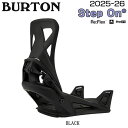 【予約】 25-26 バートン ステップオン BURTON STEP ON BLACK スノーボード ビンディング 25-26-BD-BTN バインディング 金具 ステップオン