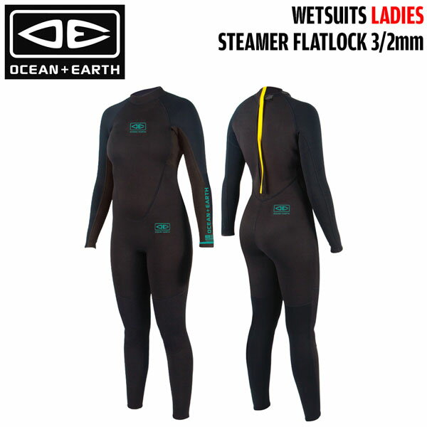 オーシャンアンドアース レディース ウェットスーツ フルスーツ O&E WETSUITS LADIES STEAMER FLATLOCK 3/2mm ジャージ