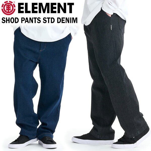 Rakuten - エレメント パンツ ELEMENT SHOD PANTS STD DENIM デニムパンツ ワイドシルエット BF022700