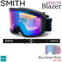 25-26 スミス ブレーザー ブラック SMITH BLAZER BLACK BLUE SENSOR MIRROR - スキー スノーボード ゴーグル 25-26-GG-SMT