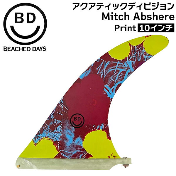 ビーチドデイズ シングルフィン BEACHED DAYS アクアティックディビジョン Mitch Abshere Print 10 ミ..