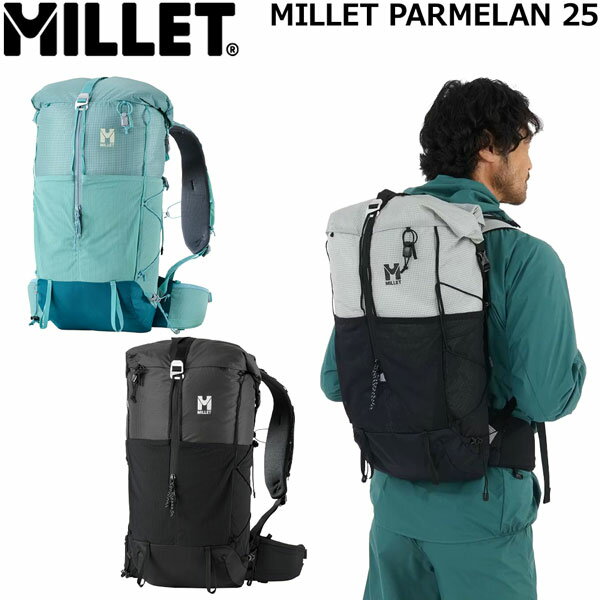 Millet - ミレー パルマラン25 MILLET PARMELAN 25 登山 トレッキング ハイキング シルバーストーン キャントン M