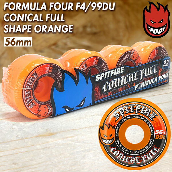 スピットファイア ウィール SPITFIRE WHEELS FORMULA FOUR F4/99DU CONICAL FULL SHAPE ORANGE 56mm 4個セット コニカルフルシェイプ 2