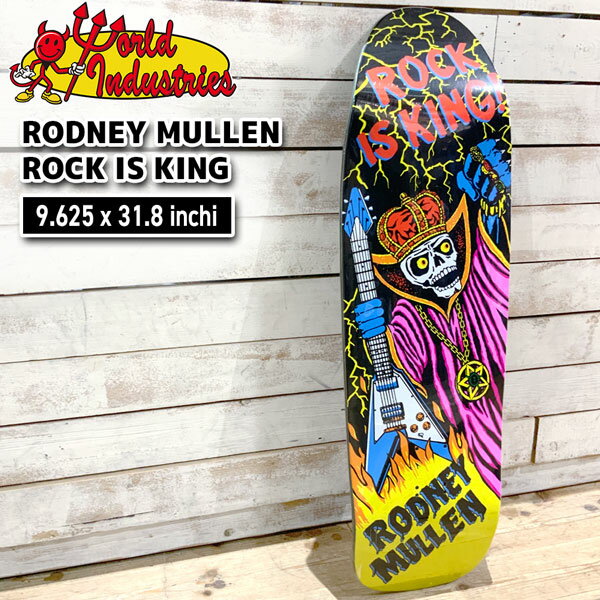 ワールドインダストリー デッキ WOLRD INDUSTRIES RODNEY MULLEN ROCK IS KING EX7 DECK 9.625x31.8 WB14 HERITAGE Division ロドニー・ミューレン