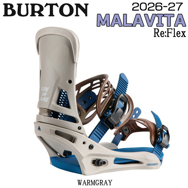 予約 26-27モデル BURTON バートン MALAVITA マラビータ スノーボード バインディング ビンディング メンズ Re:Flex フリースタイル オールマウンテン 正規品 26-27-BD-BTN ウォームグレー S M L
