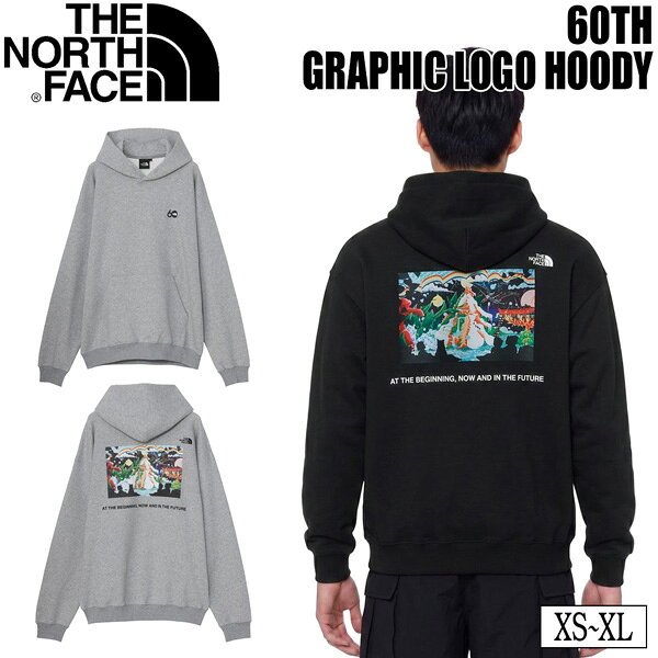 THE NORTH FACE 60TH GRAPHIC LOGO HOODY ザ・ノースフェイス 60周年 グラフィックロゴ フーディ パーカー スウェット プルオーバー 長袖 アウトドア カジュアル Z K XS S M L XL