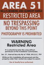 ほぼA4サイズ エリア51 立ち入り禁止警告看板 Area 51 映画 写真 輸入品 8x12インチサイズ 約20.3x30.5cm.